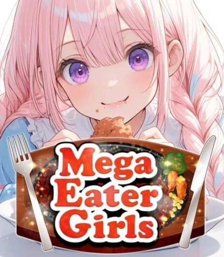 Mega Eater Girls