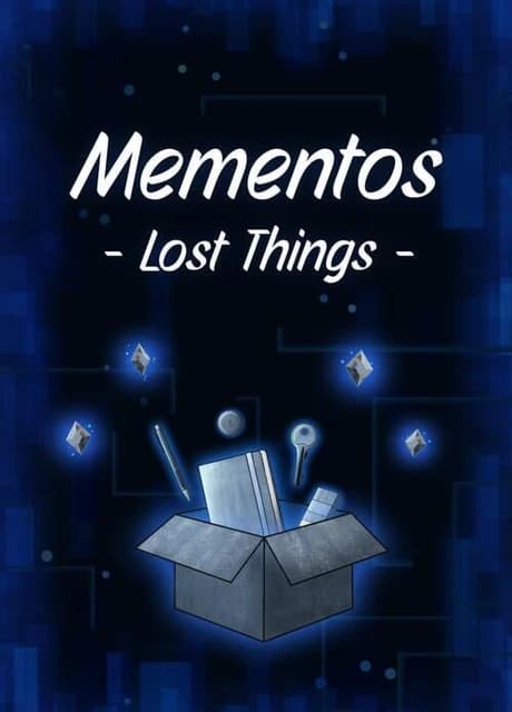 Mementos: Lost Things