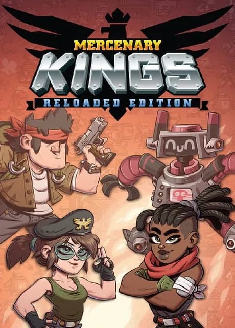 Mercenary Kings: Reloaded Edition
