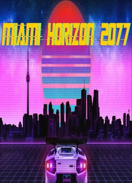 Miami Horizon 2077