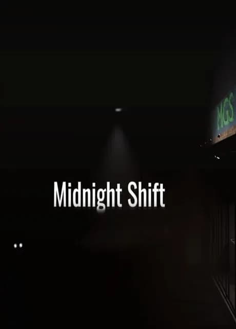 Midnight Shift