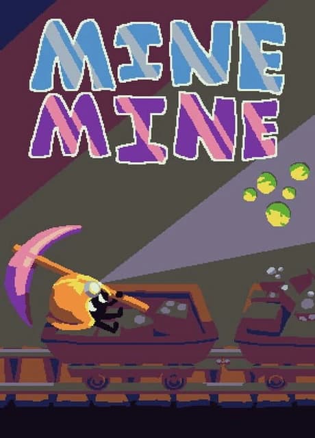 Mine Mine