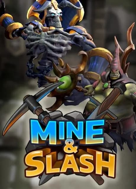 Mine & Slash