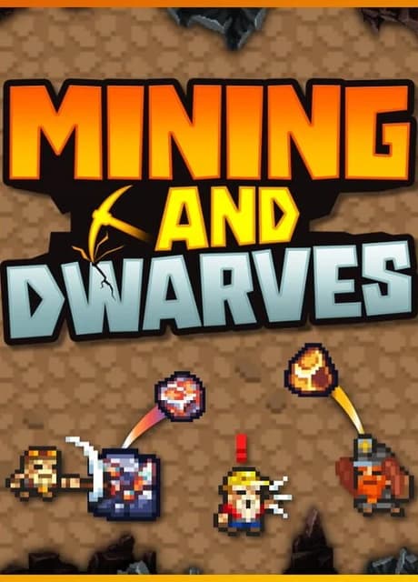 Mining and Dwarves