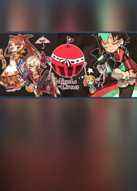 Miracle Circus