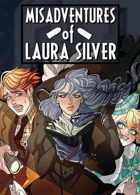 Misadventures of Laura Silver
