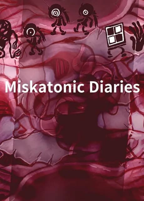 Miskatonic Diaries