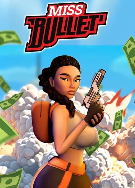 Miss Bullet
