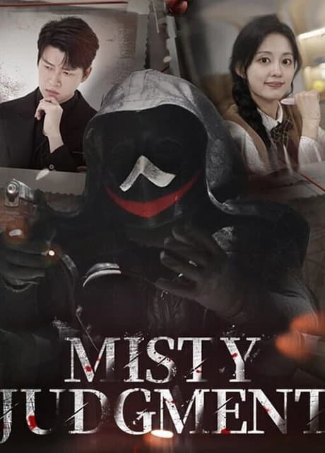 Misty Judgment