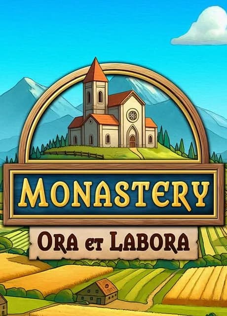 Monastery: Ora et Labora