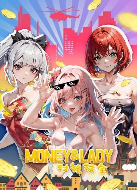 Money and Lady