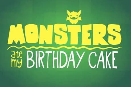 Monsters Ate My Birthday Cake