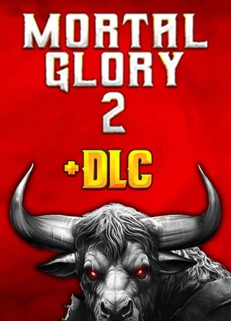 Mortal Glory 2 + DLC