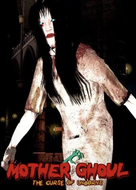 Mother Ghoul: The Curse of Unborns