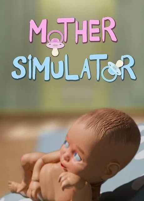 Mother Simulator