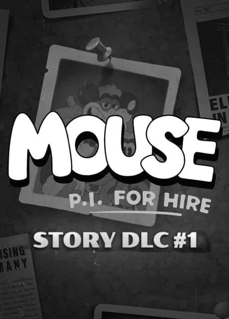 Mouse: P.I. For Hire Story DLC