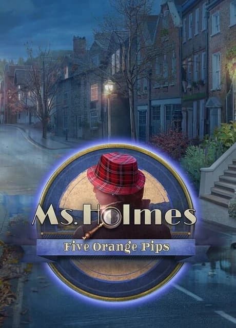Ms. Holmes: Five Orange Pips