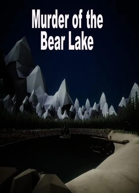 Murder of the Bear lake