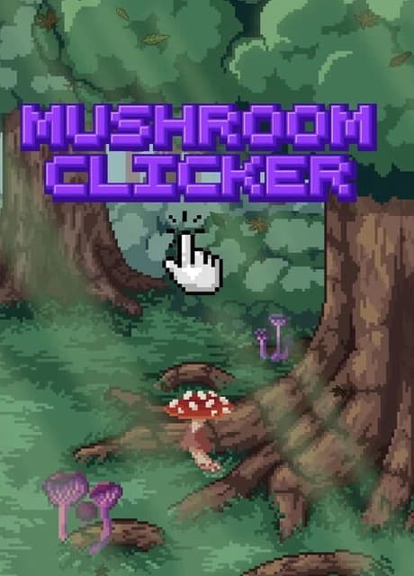 Mushroom Clicker