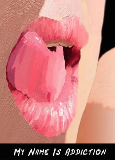 My Name is Addiction