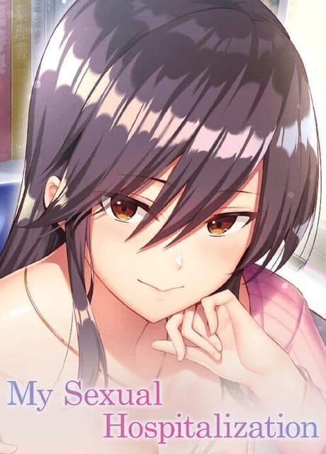 My Sexual Hospitalization