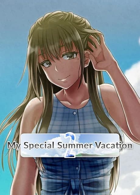 My Special Summer Vacation 2