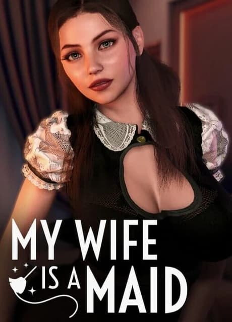 My Wife Is a Maid