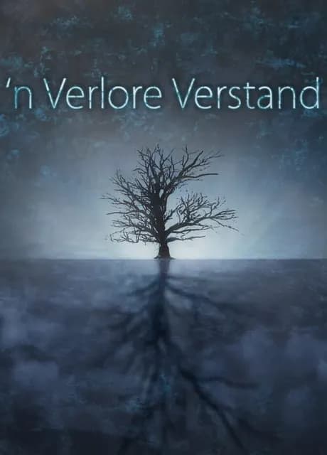 'n Verlore Verstand