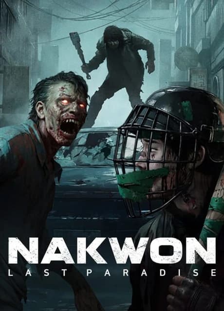 Nakwon: Last Paradise