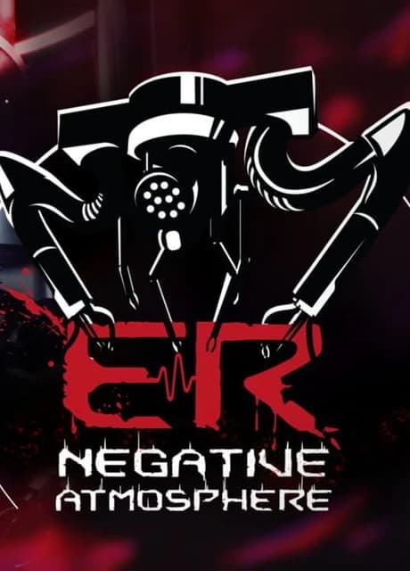 Negative Atmosphere: Emergency Room