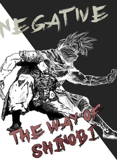 Negative: The Way of Shinobi