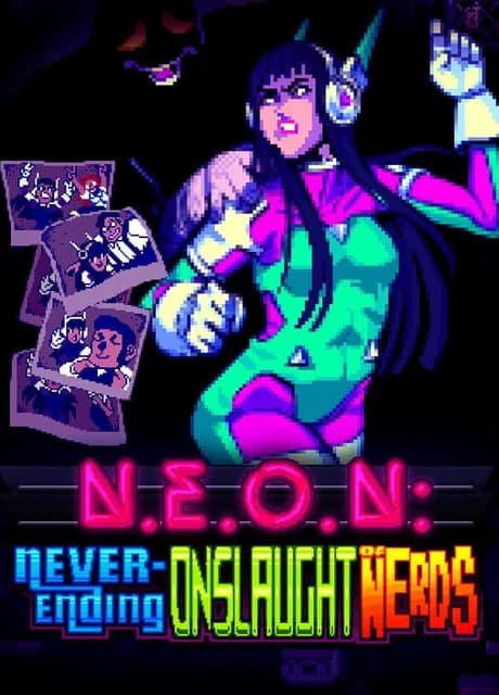 N.E.O.N.: Never-Ending Onslaught of Nerds