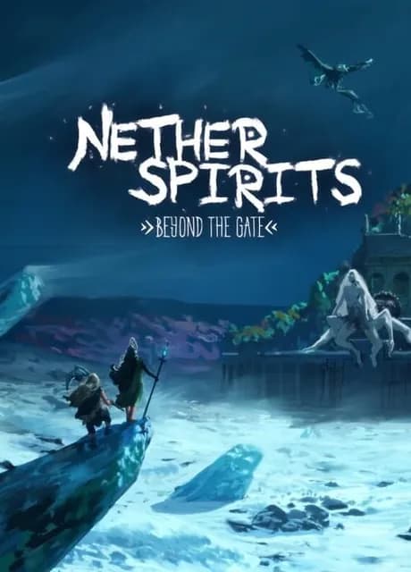 Nether Spirits: Beyond the Gate