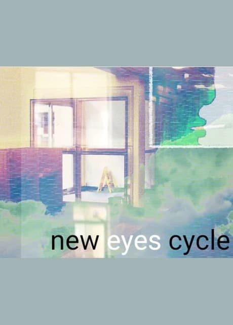 New Eyes Cycle