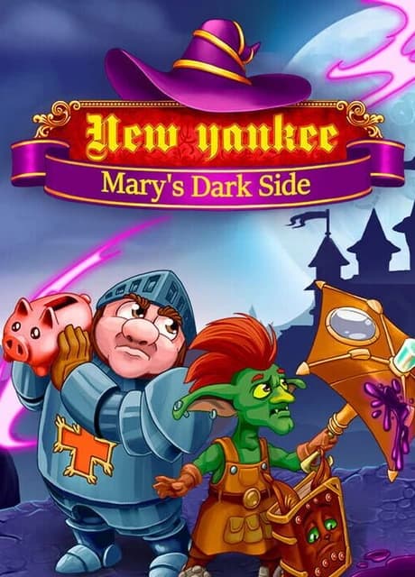 New Yankee: Mary's Dark Side