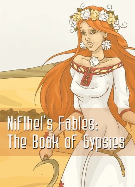Niflhel's Fables: The Book of Gypsies
