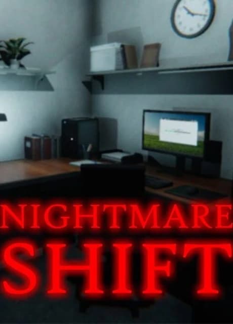 Nightmare Shift