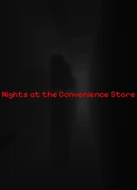 Nights at the Convenience Store