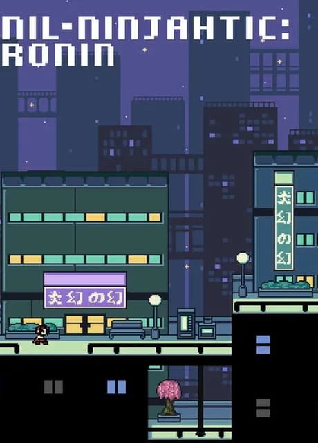 Nil-Ninjahtic: Ronin