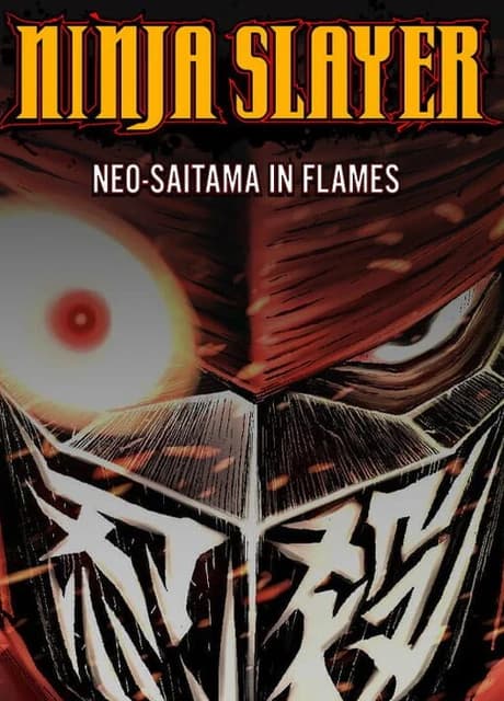 Ninja Slayer: Neo-Saitama In Flames