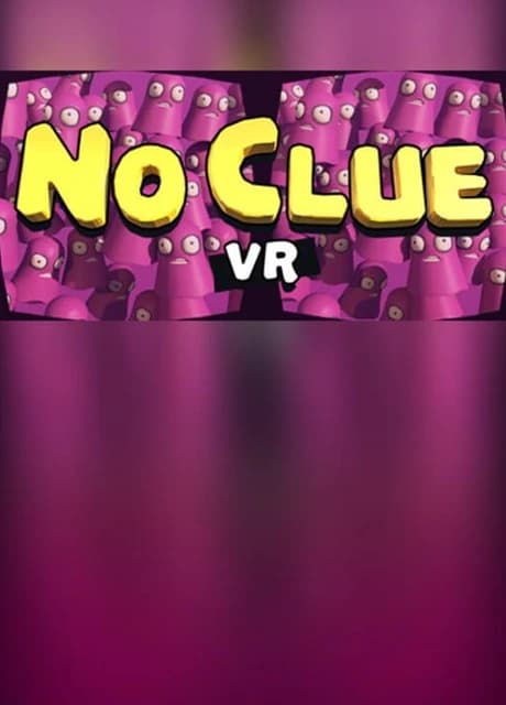 No Clue VR