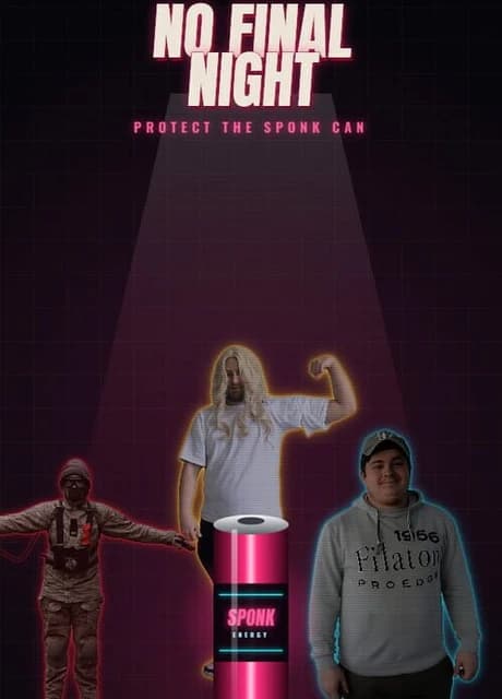 No Final Night: Protect the Sponk Can