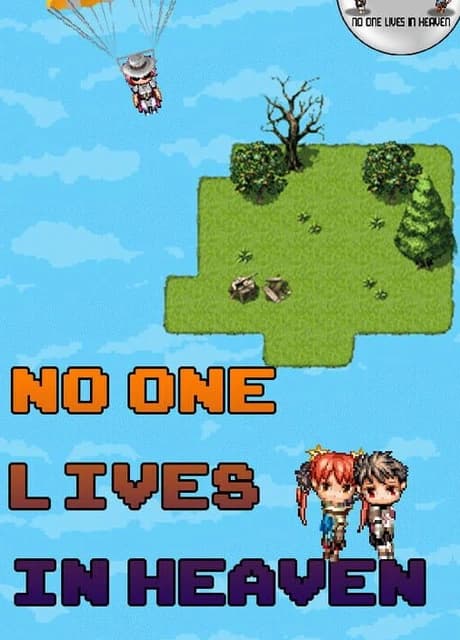 No One Lives in Heaven