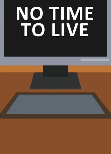 No Time to Live