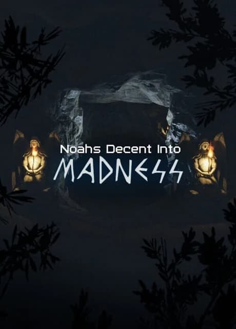 Noah's Descent into Madness
