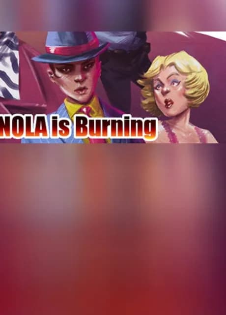 NOLA is Burning