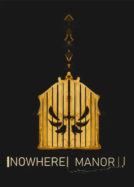 Nowhere Manor