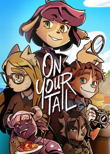 On Your Tail