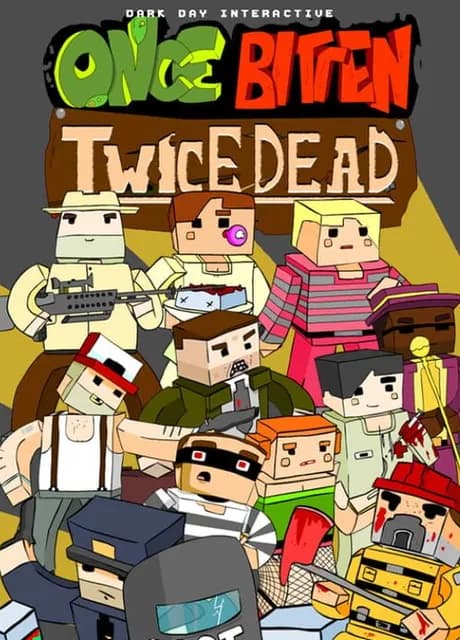 Once Bitten, Twice Dead