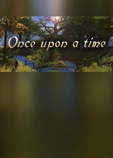 Once upon a time